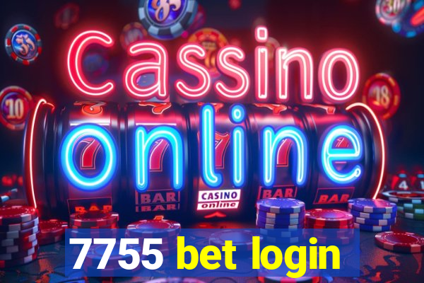 7755 bet login